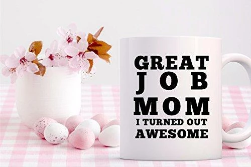 The American Store Casual Glasses Great Job Mom I Turned Out Awesome Mug - Funny Coffee Gift Mugs For Mother’s Day, Birthday Or Christmas From Son Or Daughter, Kids, Husband - 11 Oz White Ceramic Cup For Tea - Silly Gag Present 17 The American Store Casual Glasses Great Job Mom I Turned Out Awesome Mug - Funny Coffee Gift Mugs For Mother’s Day, Birthday Or Christmas From Son Or Daughter, Kids, Husband - 11 Oz White Ceramic Cup For Tea - Silly Gag Present