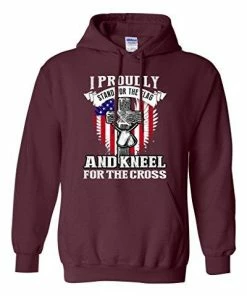 City Shirts I Proudly Stand For The Flag And Kneel For The Cross DT Sweatshirt Hoodie