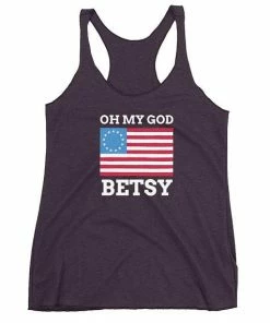 EliteModernShirts Women Clothing Oh My God Betsy Tank // 4th Of July Tank // Independence Day Tank // American Flag Tank // Proud USA Merica Women's Racerback Tank