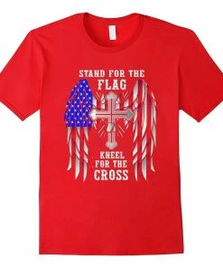 You've Got Christian Shirt Stand For The Flag Kneel For The Cross Christian T-Shirt Mens Clothing