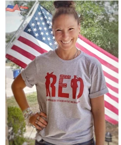 The American Store RED T-shirt Remember Everyone Deployed Labor Day | Veterans Day Military T-shirt