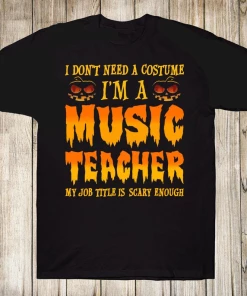 QLDesignBoutique Coolest Halloween T Shirt, I'm A Music Teacher T Shirt
