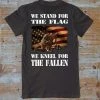 RaggedApparelNM Mens Clothing We Stand For The Flag We Kneel For The Fallen/Respect Shirts/Military/USA Flag Shirts/USA/Army/Navy/Marines/Air Force/Veteran/Proud American