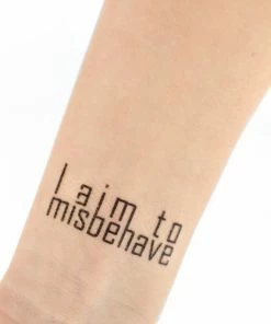 Onlineamericanstore I Aim To Misbehave Temporary Tattoo