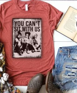 Shethatlaughs Hocus Pocus Shirt You Can't Sit With Us Hocus Pocus Tshirt, Halloween Tee Squad Goals Horror Movie Shirt The Craft Halloween Hocus Pocus Tee Halloween Women Clothing