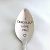 Onlineamericanstore I Cerealsly Love You!-Hand Stamped Spoon-Father’s Day Gift-Boyfriend Gift-Birthday Gift-Anniversary Gift-Best Selling Item-Gift Under 50 Update Your Settings Custom Name Accessories
