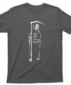 BdcThrees Store Grim Reaper T Shirt - Chill Out I Came To Party Graphic TShirt Halloween Women Clothing