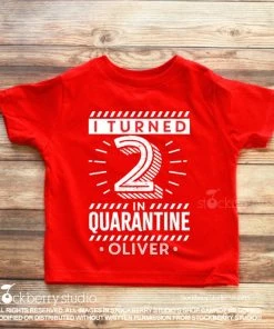 Onlineamericanstore Quaranitine Birthday Gifts 4th Birthday Shirt Quarantine 1st Birthday Quarantine Kids Quarantine Birthday Shirt 2nd Birthday Quarantine Shirt 3rd Birthday Personalized