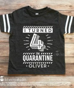 Onlineamericanstore Quaranitine Birthday Gifts 4th Birthday Shirt Quarantine 1st Birthday Quarantine Kids Quarantine Birthday Shirt 2nd Birthday Quarantine Shirt 3rd Birthday Personalized