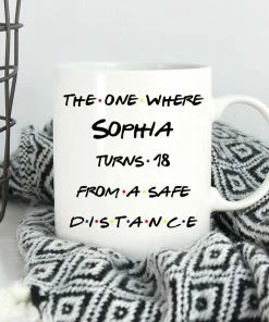 Onlineamericanstore Personalized Quarantine Birthday Gift, The One Where Turns 18 Mug, Happy Birthday Coffee Mug, 18th Birthday Gift, Bday Social Distancing 14 Onlineamericanstore Personalized Quarantine Birthday Gift, The One Where Turns 18 Mug, Happy Birthday Coffee Mug, 18th Birthday Gift, Bday Social Distancing